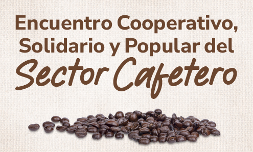 Encuentro Cooperativo, Solidario y Popular de Sector Cafetero