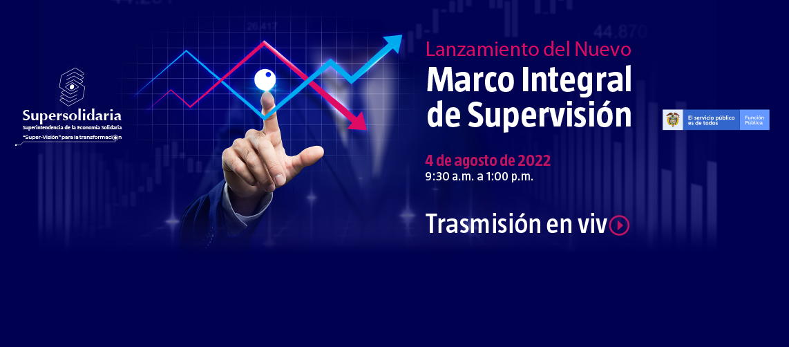 Siga en vivo el lanzamiento de nuestro Nuevo Marco Integral de Supervisión