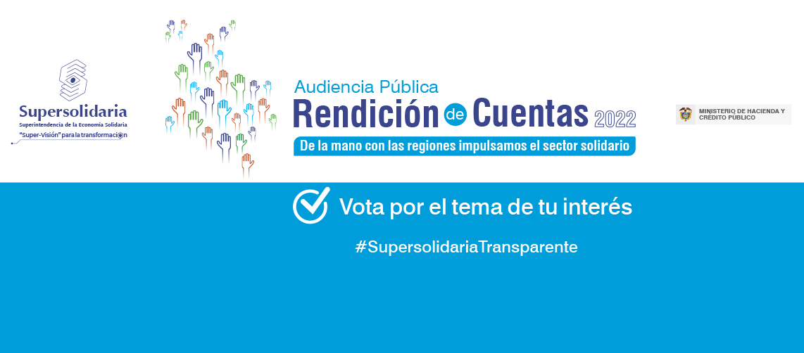 Vote por el tema de su interés para la Audiencia Pública Rendición de Cuentas 2021 – 2022