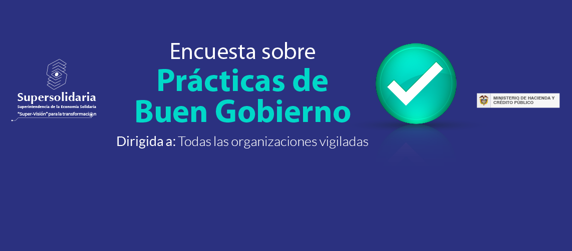 Supersolidaria invita a las entidades vigiladas a participar en la Encuesta Buen Gobierno