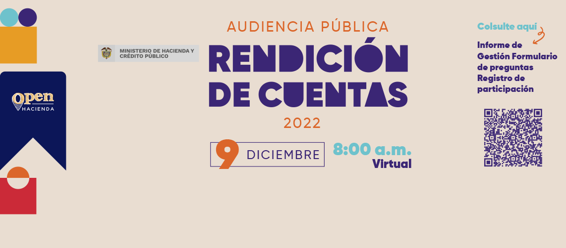 El próximo 9 de diciembre el Ministerio de Hacienda y Crédito Público, rinde cuentas a la ciudadanía