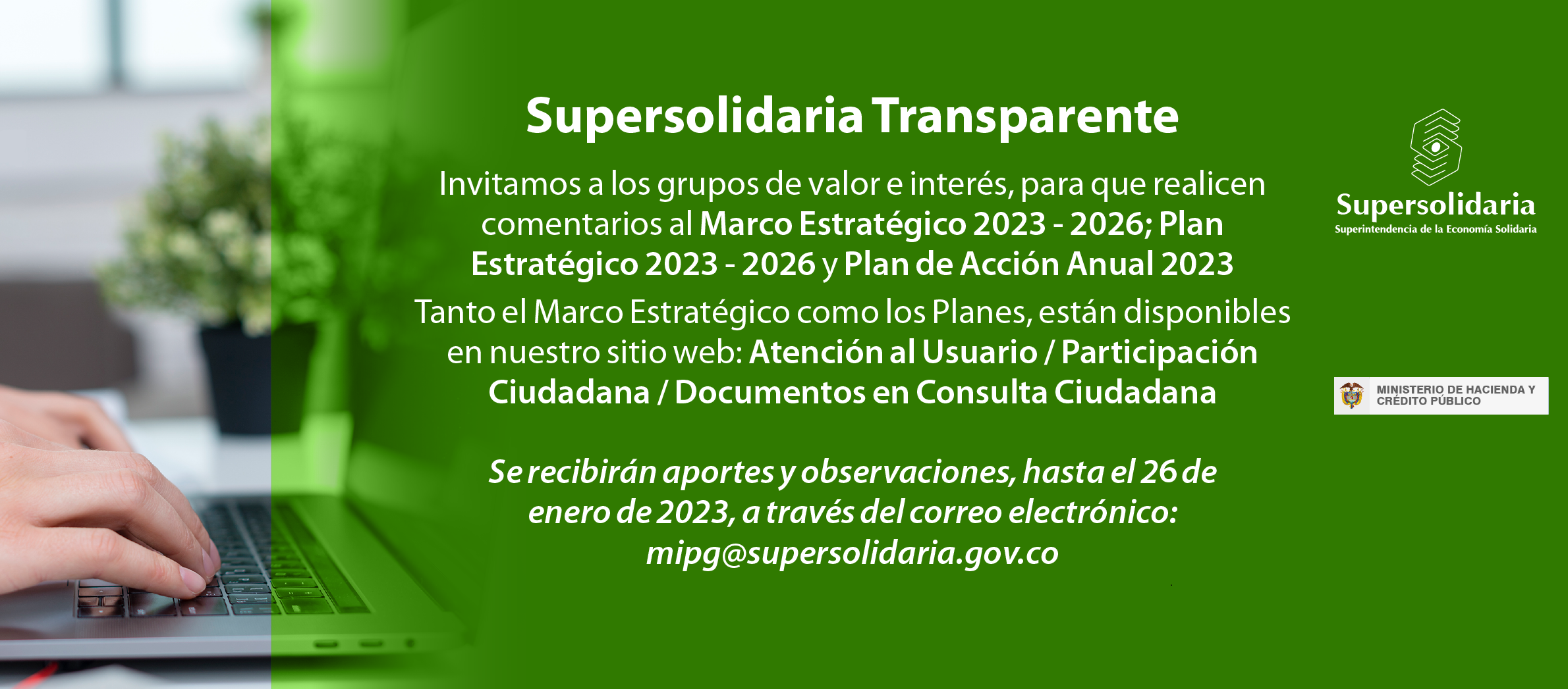 Imagen a manera de banner web, invitando a realizar comentarios a la propuesta Marco Estratégico y Plan Estratégico 2023 - 2026, además del Plan de Acción Anual 2023 de la Supersolidaria