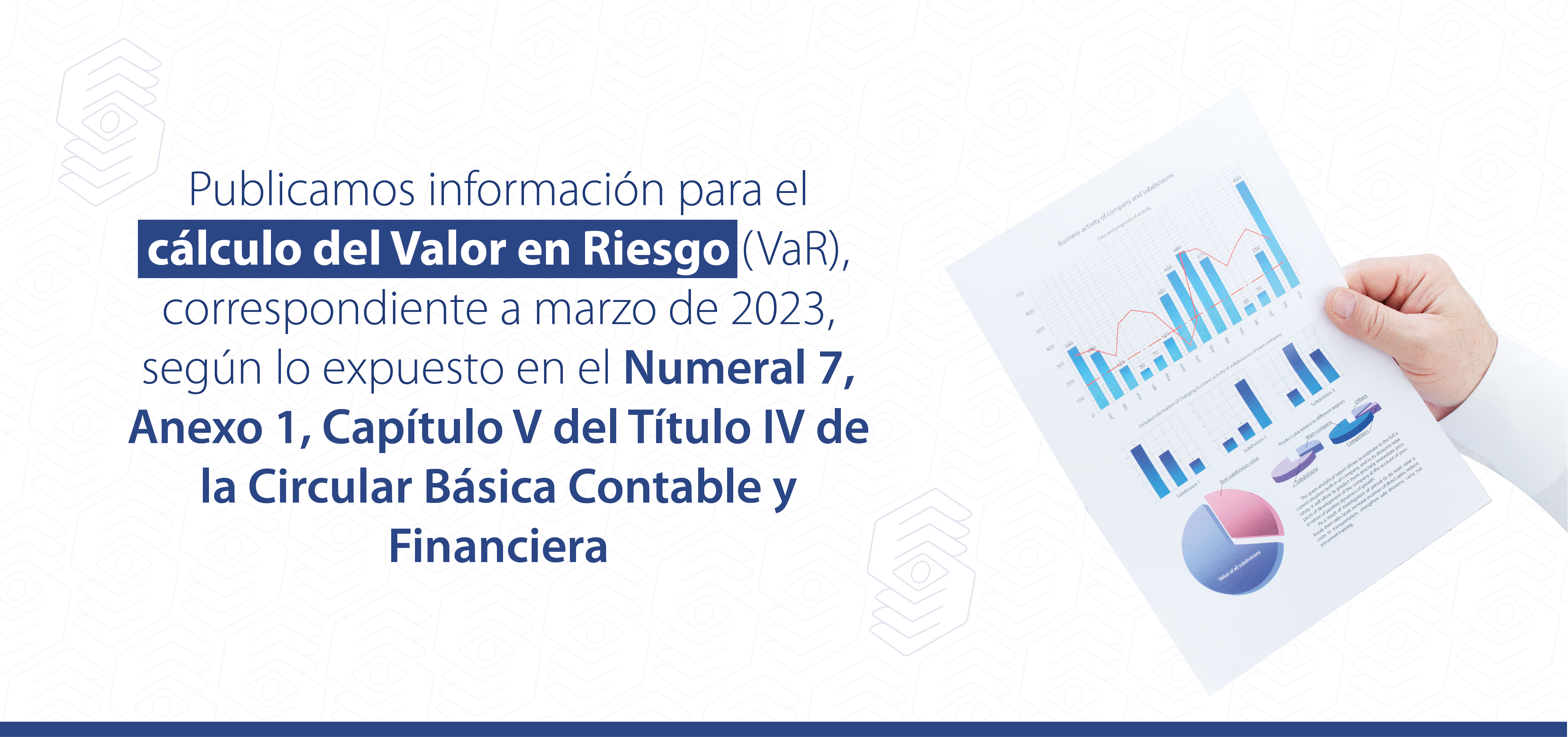 Calculo del valor en riesgo correspondiente al mes de marzo de 2023