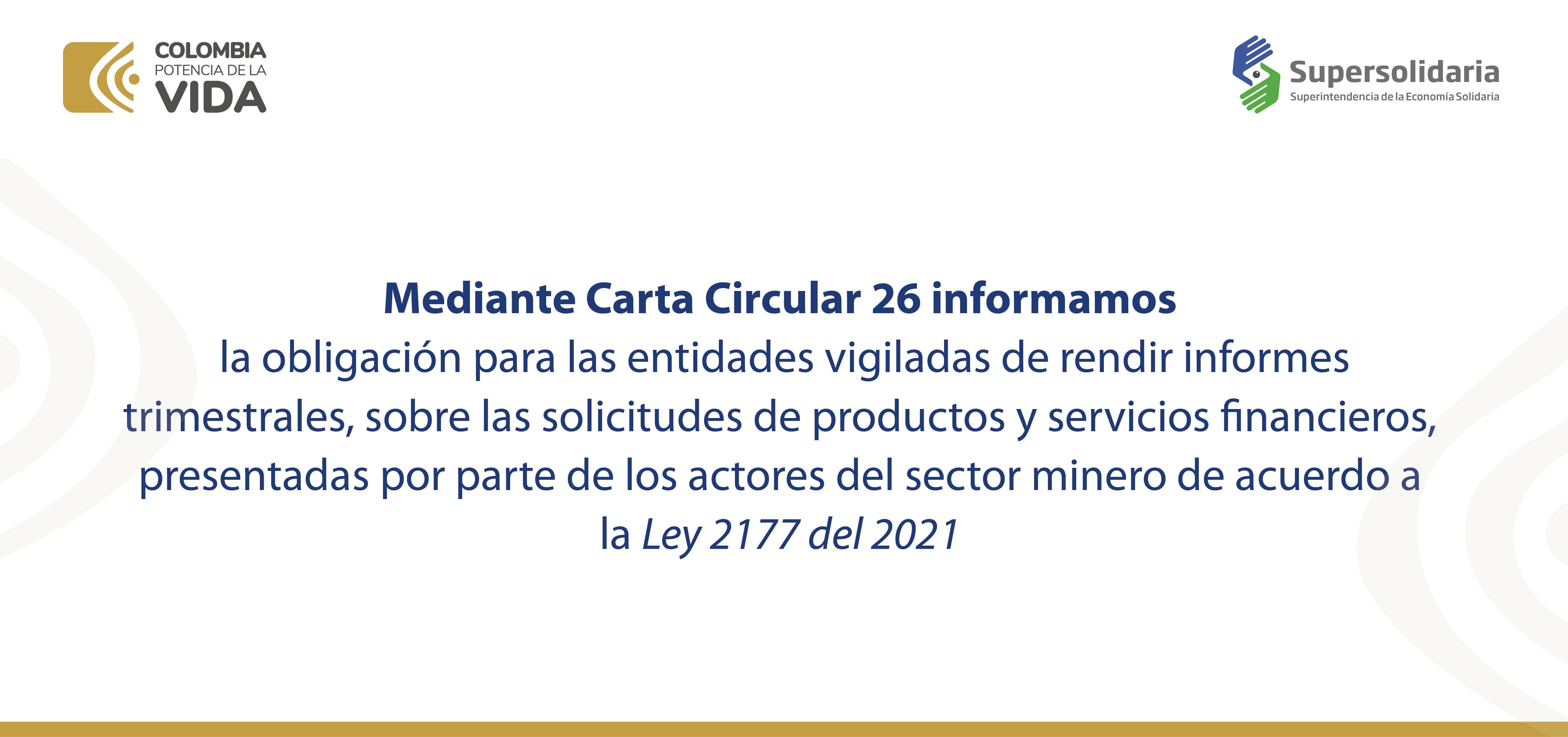 Requerimiento información solicitudes productos y servicios financieros actores del sector minero