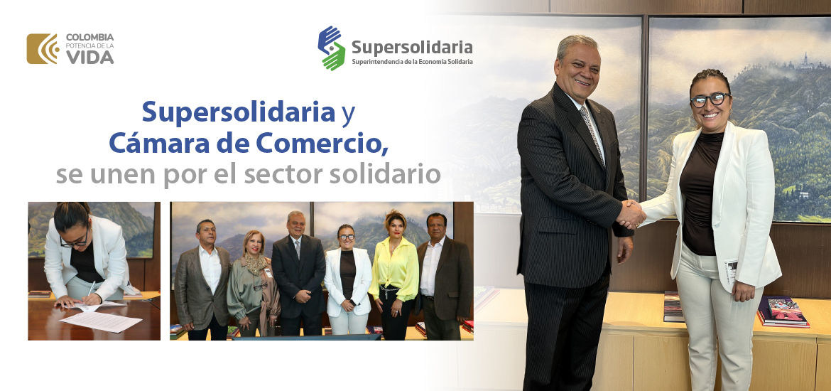 La Superintendencia de la Economía Solidaria y la Cámara de Comercio de Bogotá, unidas para que el sector solidario sea más productivo y competitivo