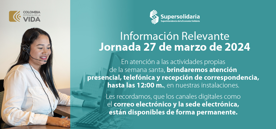 ¿Cómo será la atención presencial, durante la jornada del 27 de marzo de 2024?