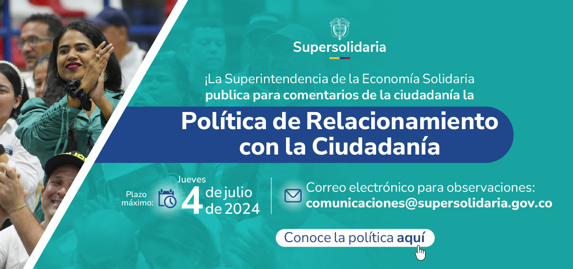 banner web política de relacionamiento con la ciudadanía a comentarios hasta el 4 de julio