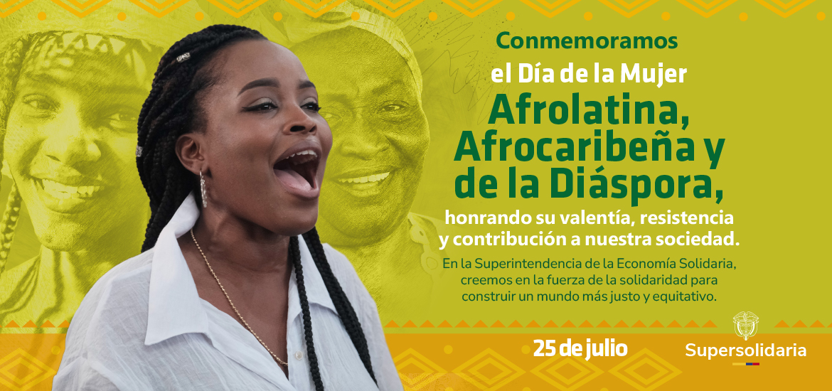 ¡Día Internacional de la Mujer Afrolatina, Afrocaribeña y de la Diáspora! 