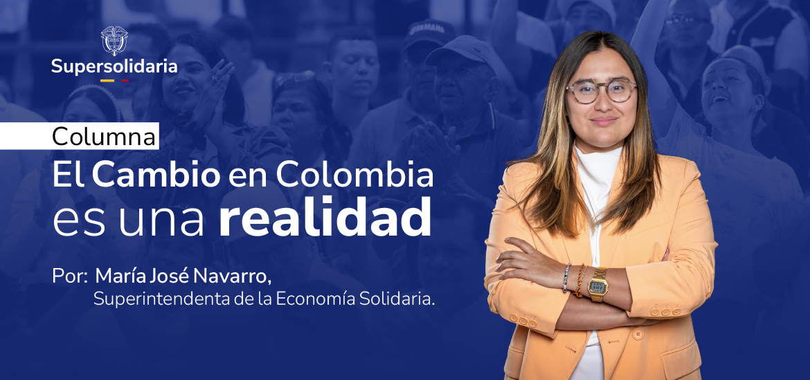 Banner de la columna escrita por la superintendenta sobre el cambio en Colombia.