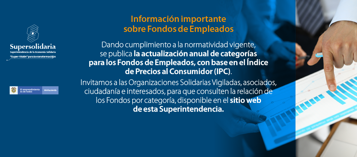 Se publica actualización anual de categorías para los Fondos de Empleados Se publica actualización anual de categorías para los Fondos de Empleados