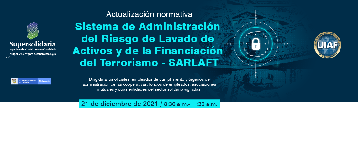 El próximo 21 de diciembre realizaremos sensibilización virtual sobre actualización normativa SARLAFT