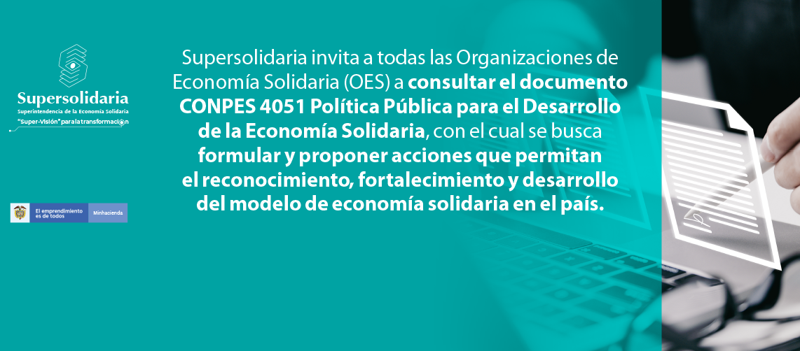 Consulte la Política Pública para el desarrollo de la Economía Solidaria