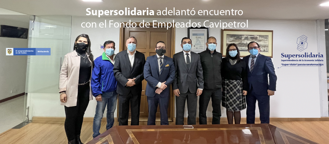 Supersolidaria adelantó encuentro con el Fondo de Empleados de Cavipetrol