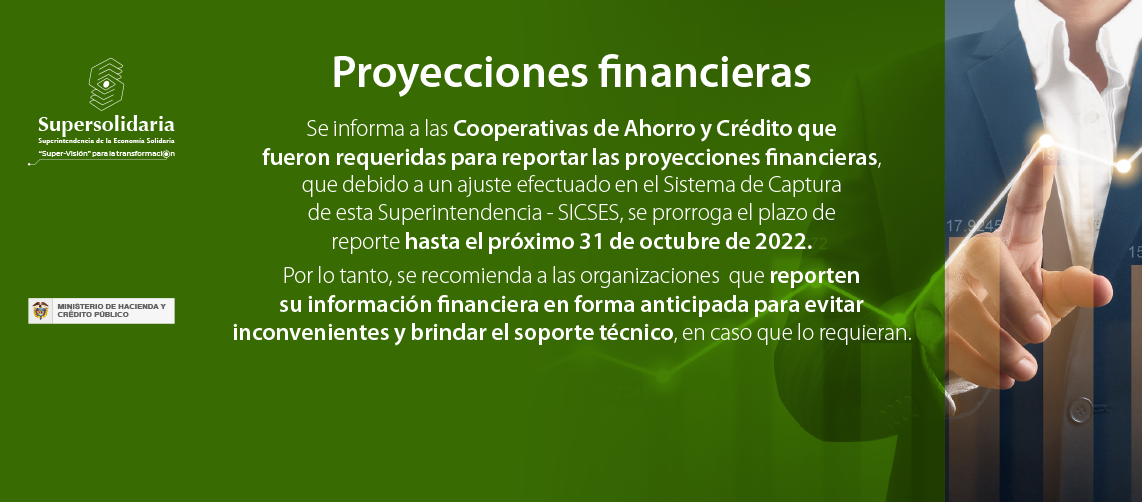 Se prorroga el plazo de reporte de Proyecciones Financieras hasta el próximo 31 de octubre de 2022