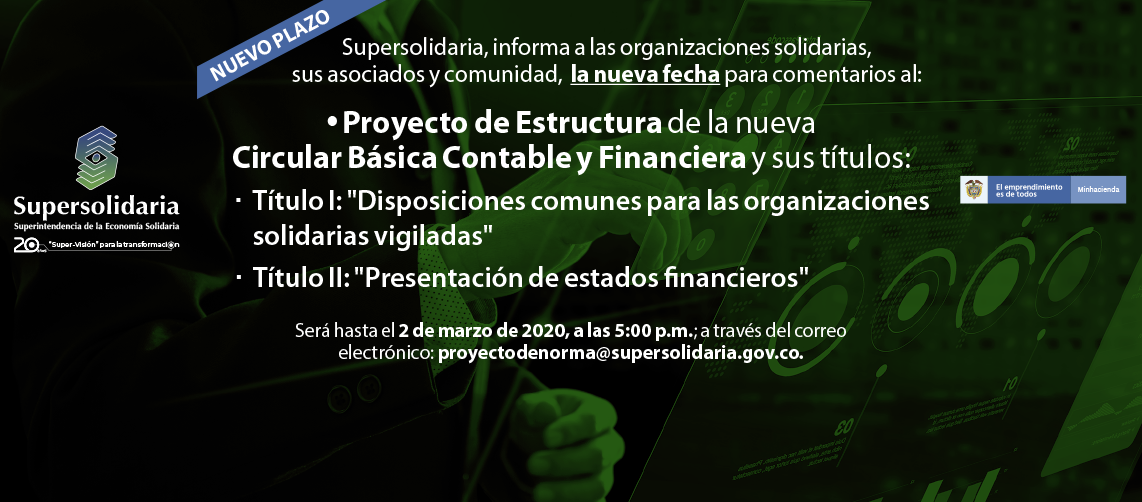 Se modifica fecha para comentarios a estructura y dos primeros títulos, Circular Básica Contable y Financiera