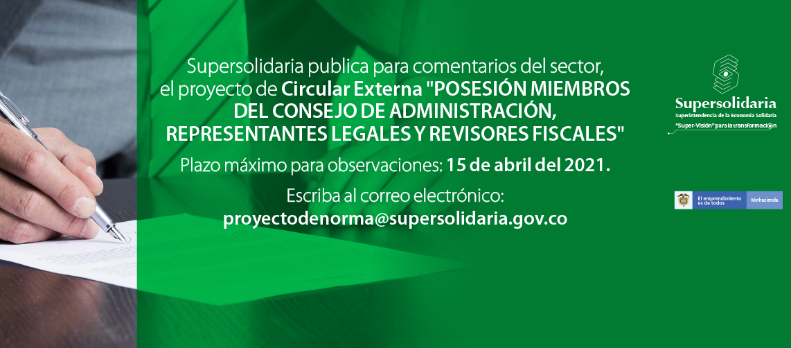 Para comentarios proyecto: Posesión miembros del Consejo de Administración, Representantes Legales y Revisores Fiscales