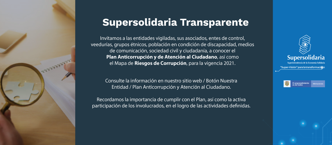 Plan Anticorrupción y Atención al Ciudadano, así como Mapa Riesgos Corrupción, vigencia 2021