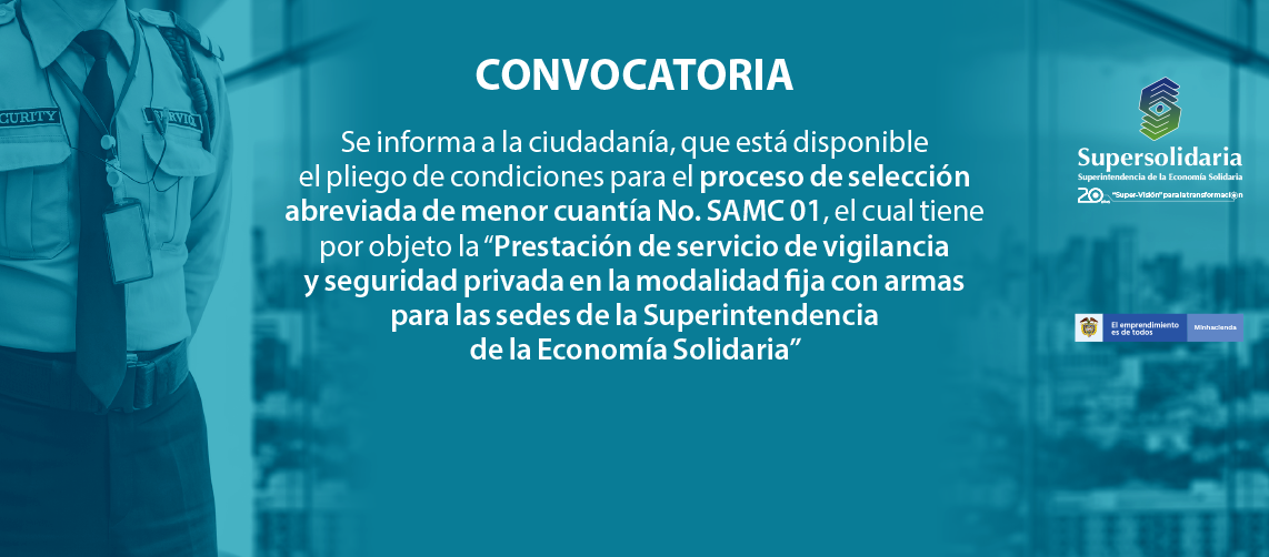 Convocatoria PÚblica SelecciÓn Abreviada De Menor CuantÍa Supersolidaria 7954