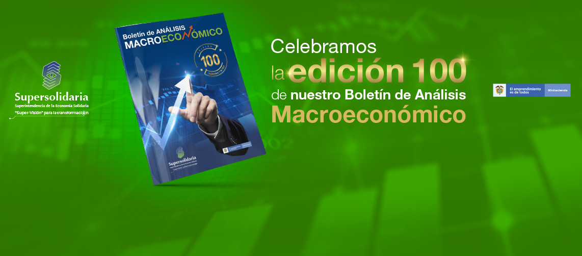 Llegamos a la edición 100 del Boletín de Análisis Macroeconómico