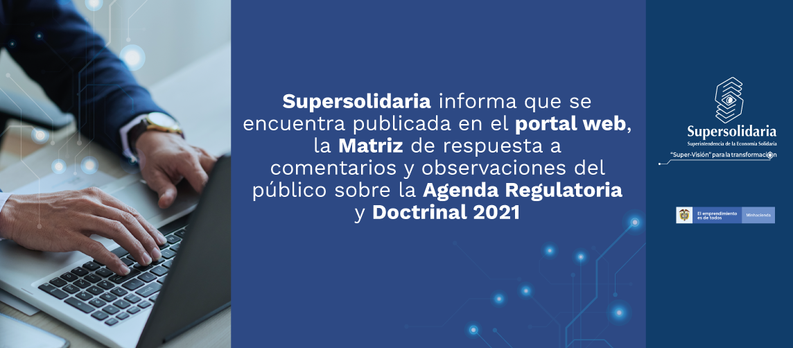 Matriz respuesta comentarios Agenda Regulatoria y Doctrinal 2021