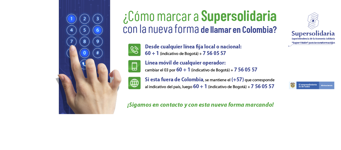 ¿Cómo marcar a Supersolidaria con la nueva forma de llamar en Colombia?