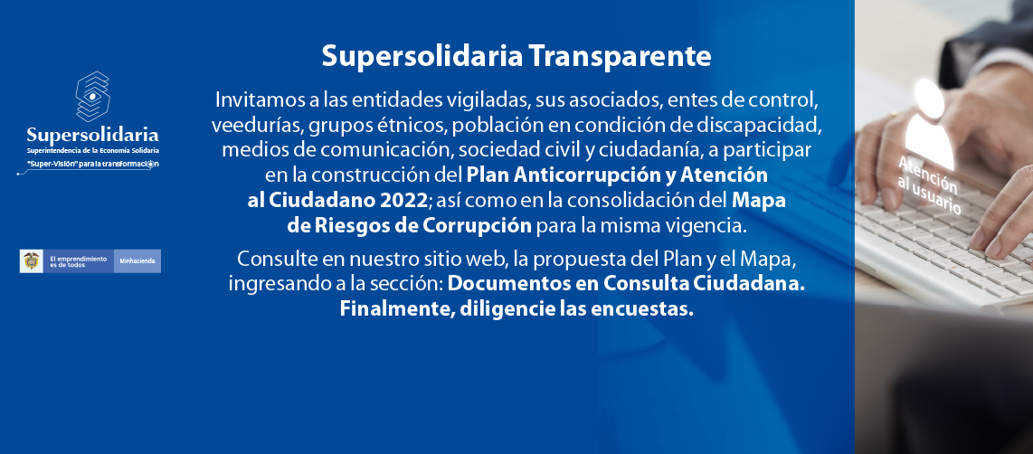 Para comentarios propuesta Plan Anticorrupción y Atención al Ciudadano, así como Mapa Riesgos Corrupción vigencia 2022