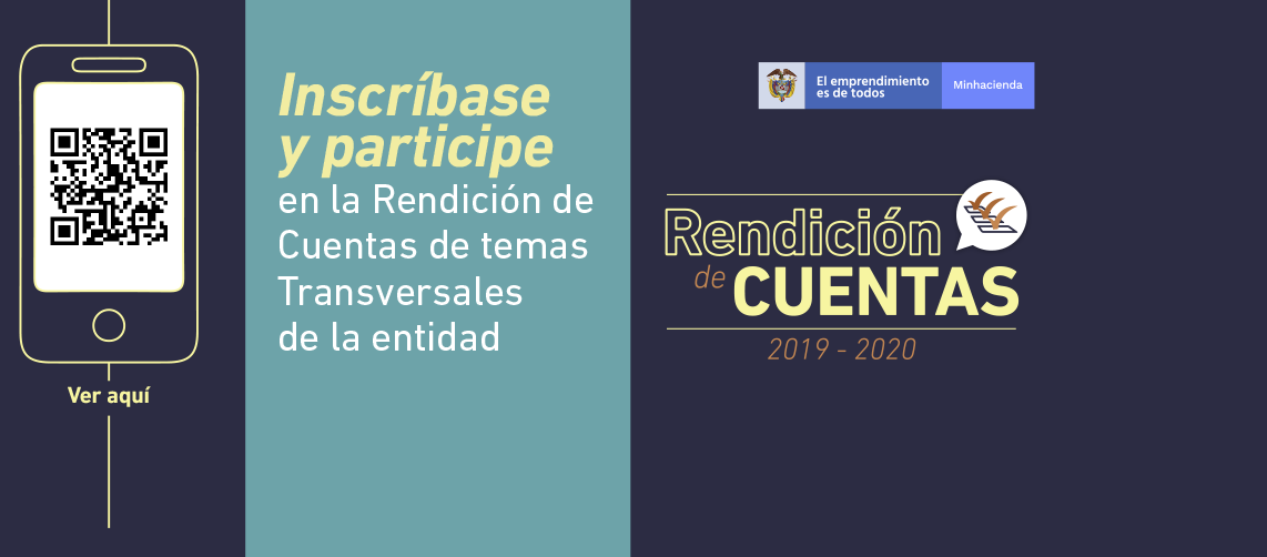 El Ministerio de Hacienda y Crédito Público, rinde cuentas a la ciudadanía