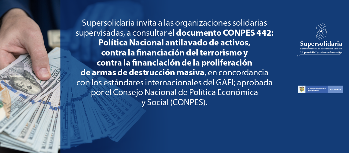 Nueva Política Nacional Antilavado de Activos, contra la Financiación del Terrorismo y Proliferación de Armas de Destrucción Masiva