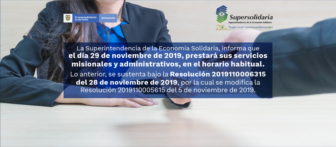 Mañana Supersolidaria prestará sus servicios misionales y administrativos