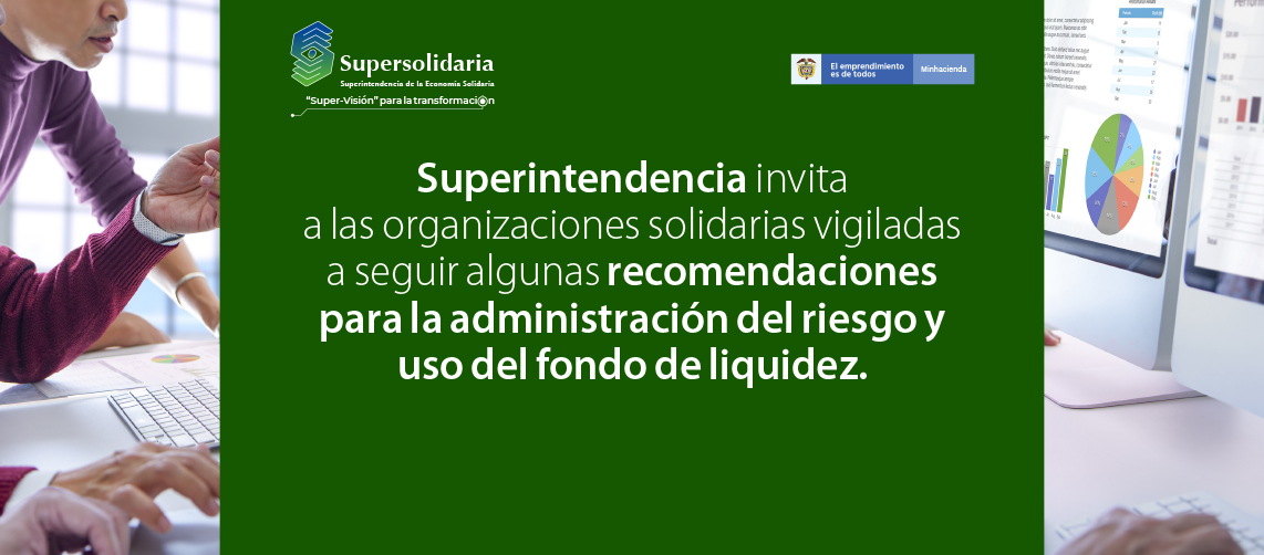 Recomendaciones para la Administración del Riesgo y Uso del Fondo de Liquidez