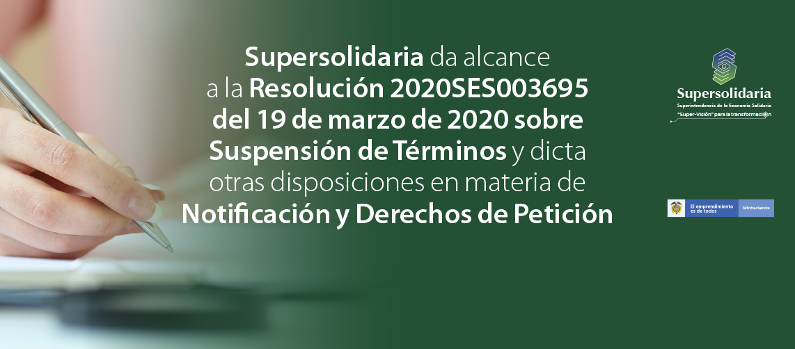 Alcance Resolución 2020SES003695 del 19 de marzo de 2020 y otras disposiciones 