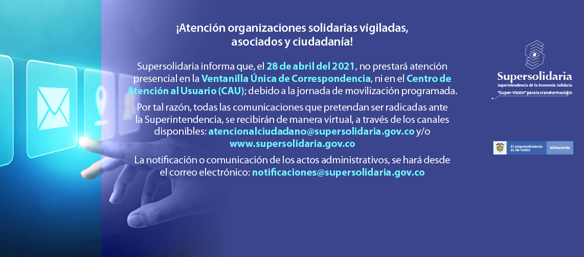 Supersolidaria no prestará atención presencial, el miércoles 28 de abril de 2021