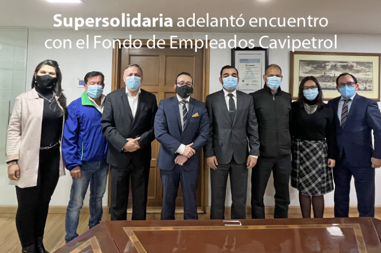 Supersolidaria adelantó encuentro con el Fondo de Empleados de Cavipetrol Supersolidaria adelantó encuentro con el Fondo de Empleados de Cavipetrol