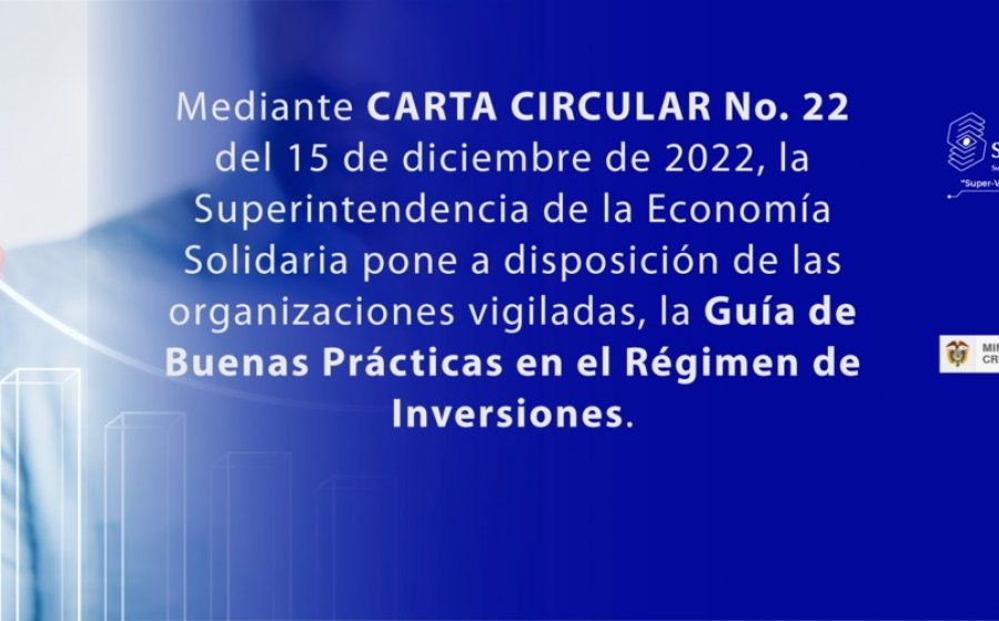 Conozca la Guía de Buenas Prácticas en el Régimen de Inversiones de la Supersolidaria