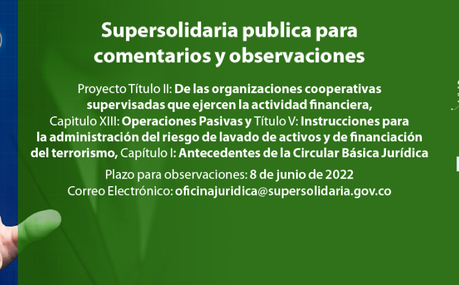 Se publica proyecto modificaciones y adiciones sobre depósitos electrónicos y de bajo monto de la Circular Básica Jurídica 