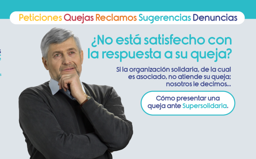 Orientamos a los asociados y a la ciudadanía, acerca de cómo presentar queja ante la Supersolidaria