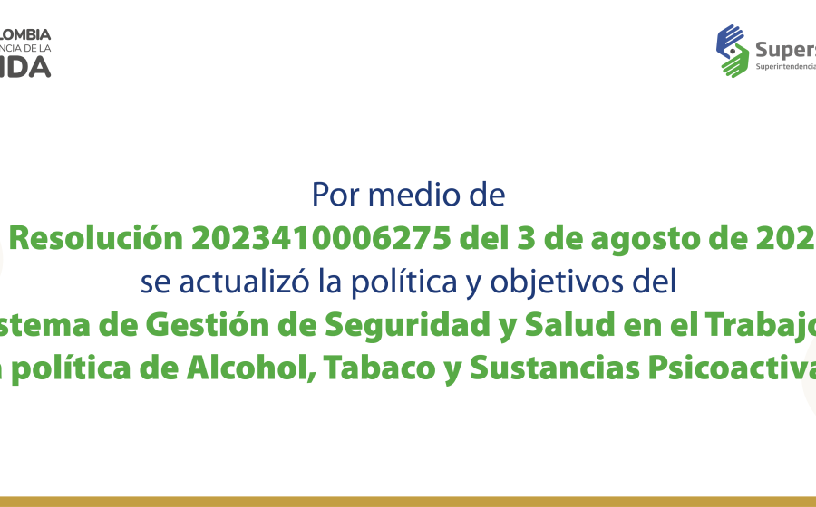 Resolución 2023410006275 - Política SST y Objetivos Agosto 2023