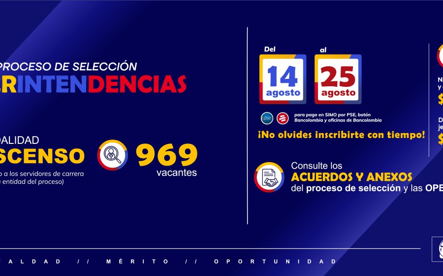Inician inscripciones modalidad ascenso proceso de selección  Superintendencias