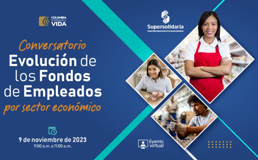 Mañana Conversatorio Virtual Evolución de los Fondos de Empleados por Sector Económico