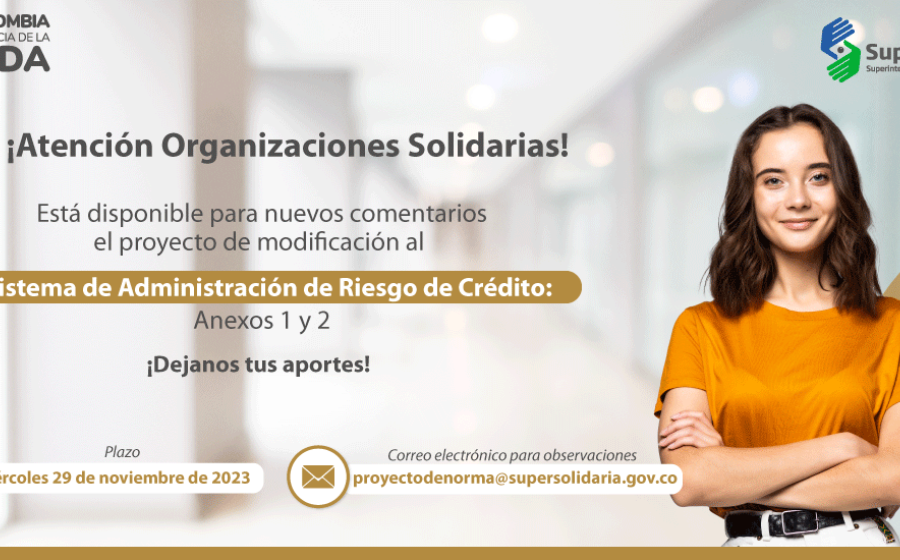 Para comentarios nuevo proyecto de modificación al Sistema de Administración de Riesgo de Crédito