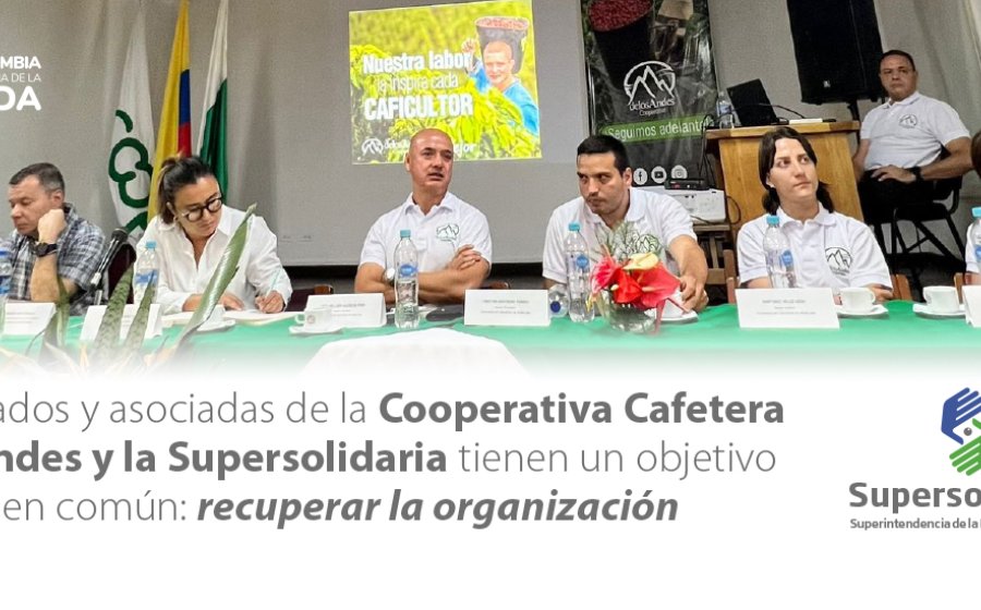 “Reactivar la Cooperativa Cafetera de Andes es una prioridad”, afirma la superintendenta María José Navarro.