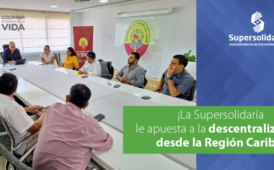 Con sede en Barranquilla, la Superintendencia de la Economía Solidaria, comienza a descentralizarse