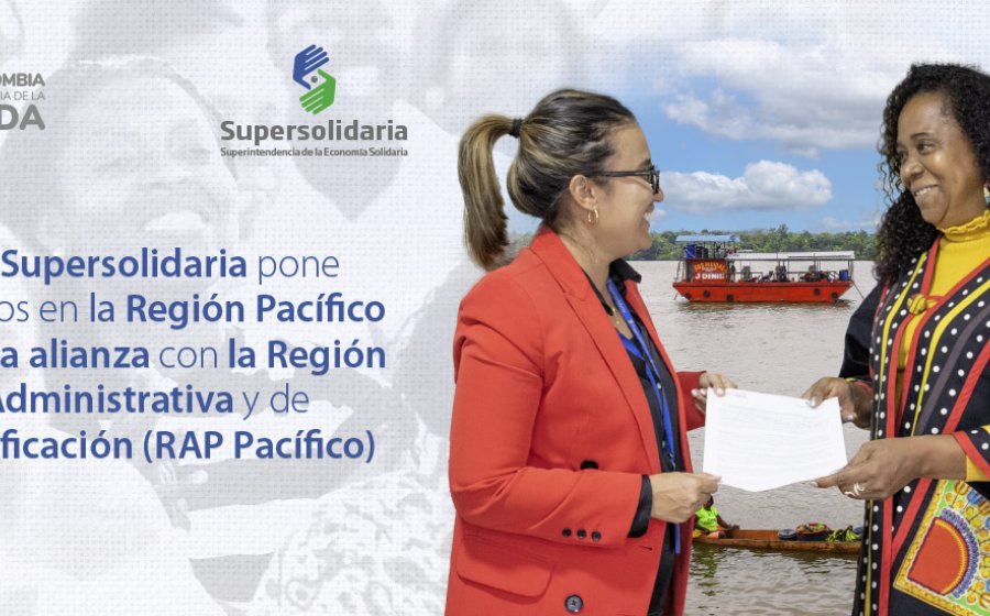 Organizaciones solidarias de Nariño, Cauca, Chocó y Valle del Cauca recibirán capacitación de la Supersolidaria en alianza con la RAP Pacífico