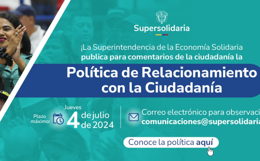 banner web política de relacionamiento con la ciudadanía a comentarios hasta el 4 de julio