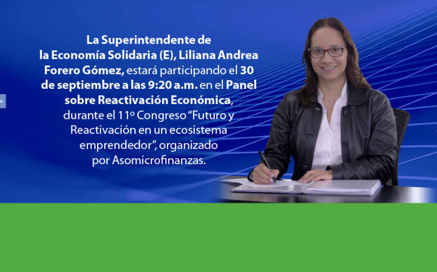 Superintendente Liliana Forero estará en el 11 Congreso de Asomicrofinanzas