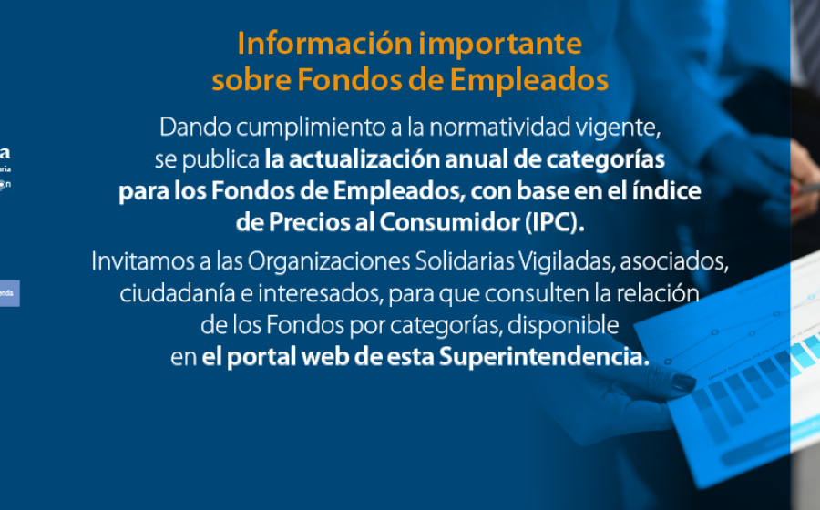 Se publica actualización anual de categorías para los Fondos de Empleados