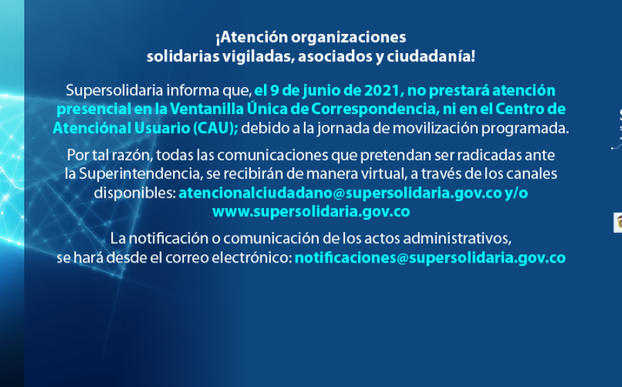 Supersolidaria no prestará atención presencial, hoy, 9 de junio de 2021