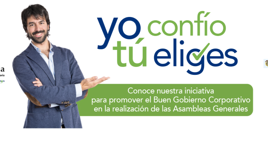 ¡Yo Confío, Tú Eliges!, campaña de Supersolidaria para promover el Buen Gobierno Corporativo