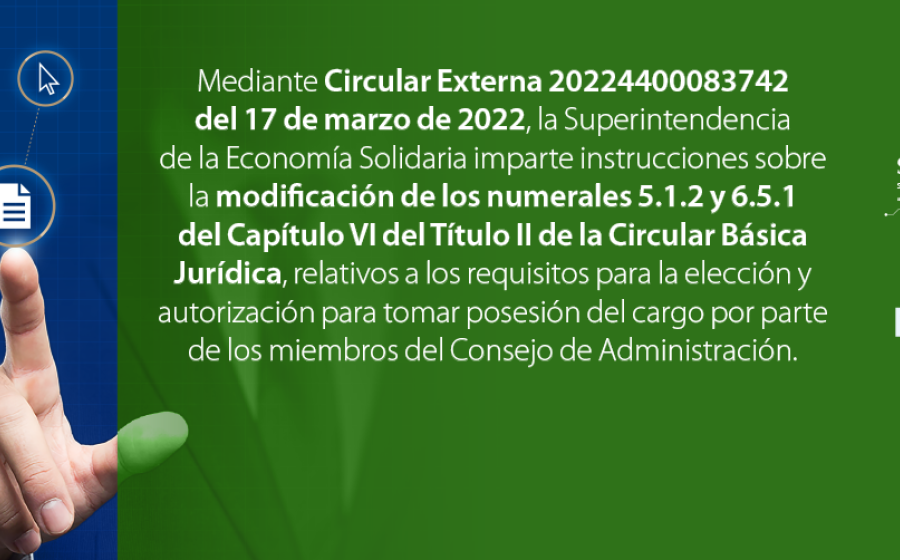 Se modifican requisitos para la elección y autorización para tomar posesión del cargo de los miembros del Consejo de Administración