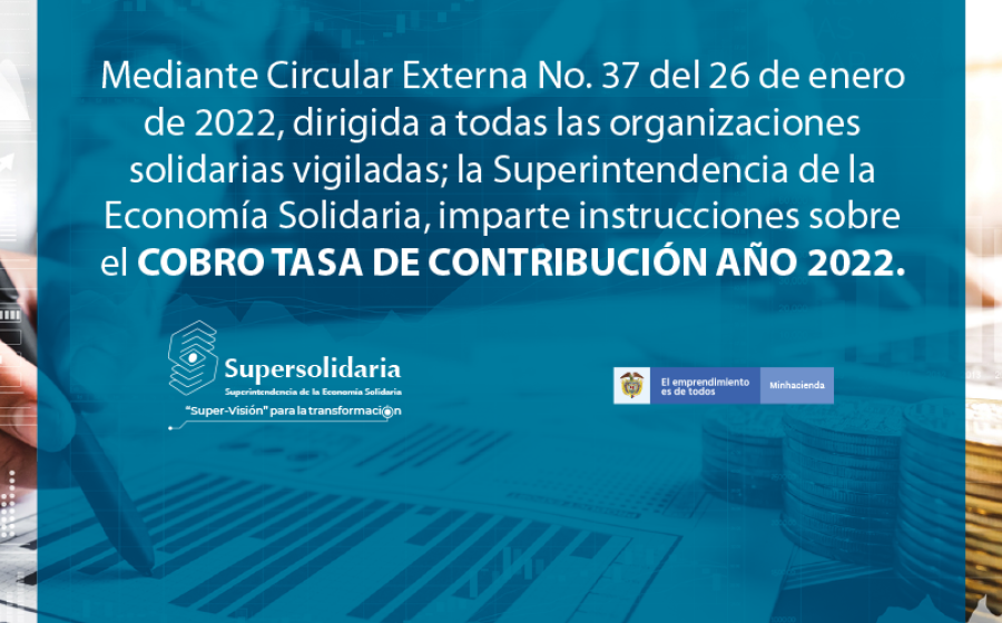 Circular Externa 37 Cobro Tasa de Contribución Año 2022